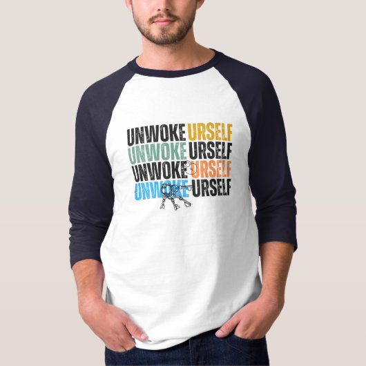 par Againstciaga Unwoke Yourself T-shirt (Devant)