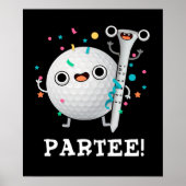 Par-T-shirt schattige Golf Pun Dark BG Poster (Voorkant)