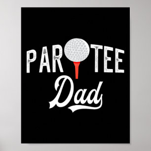 Par Tee Papa Grappige Feestje Golf Grap  Poster