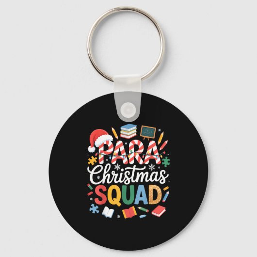 Para Christmas Squad Teacher Paraprofessional Holi Sleutelhanger (Voorkant)