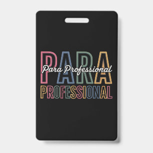 Para Paraprofessional Paraeducator Eerste Dag Teru Badge