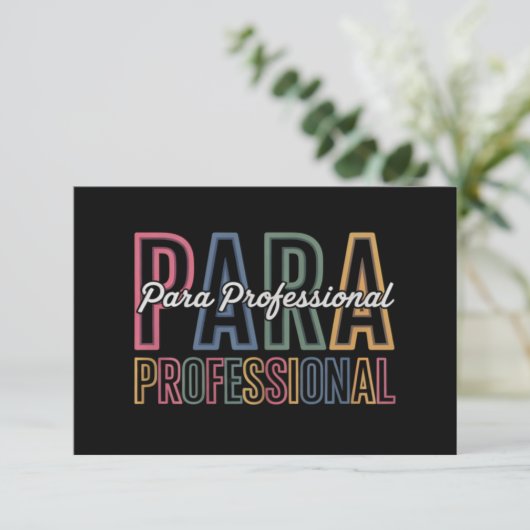Para Paraprofessional Paraeducator eerste dag teru Bedankkaart (Staand voorkant)