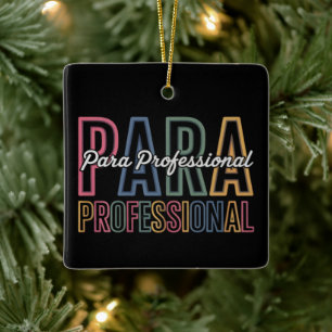 Para Paraprofessional Paraeducator Eerste Dag Teru Keramisch Ornament