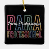 Para Paraprofessional Paraeducator eerste dag teru Keramisch Ornament (Voorkant)