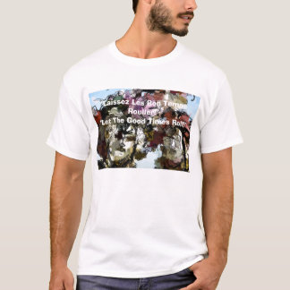 Parade Day, "Laissez Les Bon Temps Rouller!" T-shirt