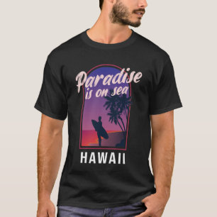 Paradijs is aan de Zee Hawaii Retro Tropisch Surfe T-shirt