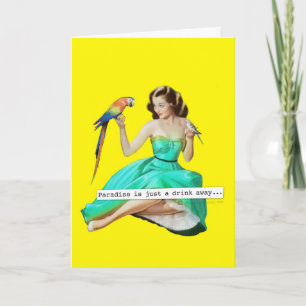 Paradise is slechts een Drink verwijderd Verjaarda Kaart