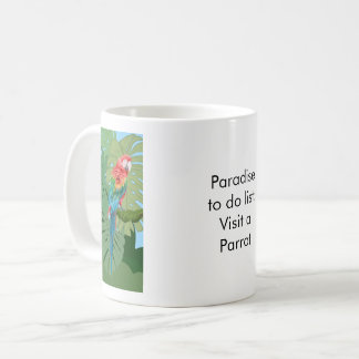 Paradise to do list: Parrot Koffiemok