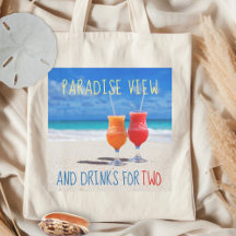 Paradise Uitzicht Drinken voor Twee Gezegde van de