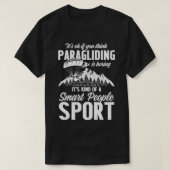 Paraglider Smart Funny Paragliding Paramotorontwer T-shirt (Design voorkant)