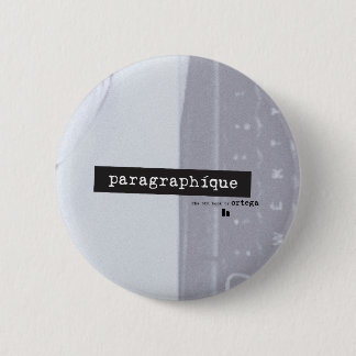 Paragraphíque Round Pin Ronde Button 5,7 Cm