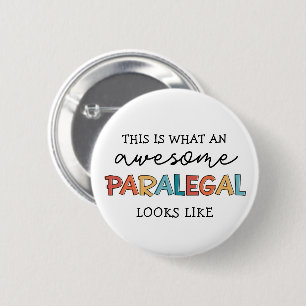 Paralegal Geweldige juridisch assistent Funny Ronde Button 5,7 Cm