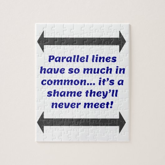Parallelle lijnen hebben zoveel gemeen, Funny Joke Legpuzzel (Verticaal)