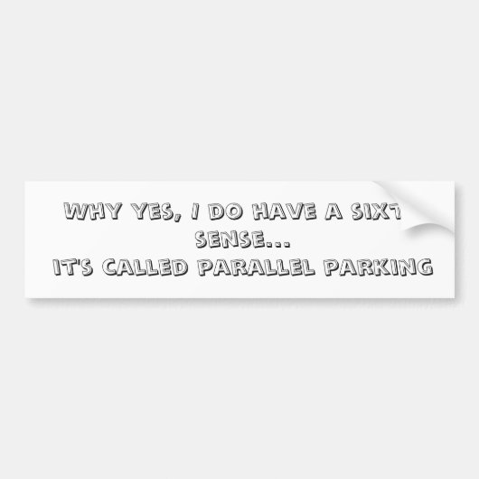 Parallelle Parking Prodigy Bumpersticker (Voorkant)