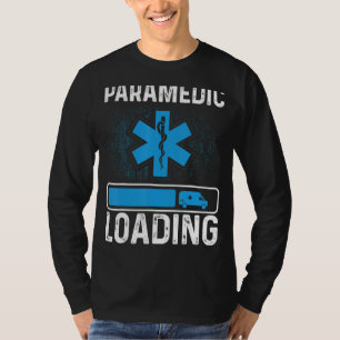 Paramedic School Accessoire Funny Emt Student Badg T-shirt