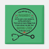 Paramedic's Gift. Dit behoort tot een paramedische Magneet (Voorkant)