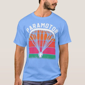 Paramotoring Pilot Retro Paramotor PPG Han T-shirt