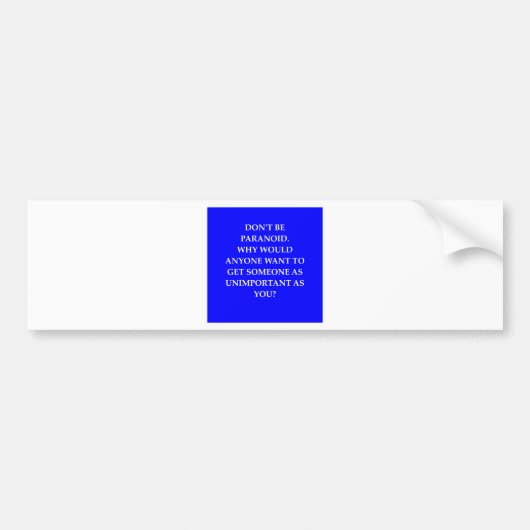 paranoia grap bumpersticker (Voorkant)