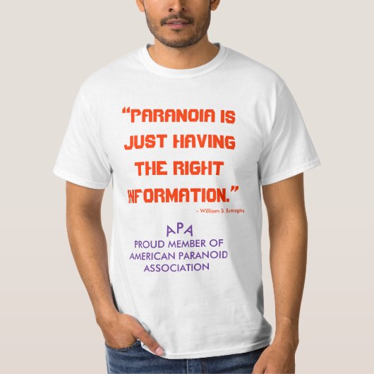 PARANOIA HEEFT INFORMATIE - William Burroughs T-shirt (Voorkant)