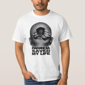 Paranoia redde mijn leven, nieuwe trend, cadeau id t-shirt