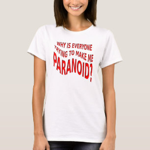 Paranoïde Grappig T-shirt