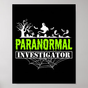 Paranormal Investigator Ghost Hunting Poster