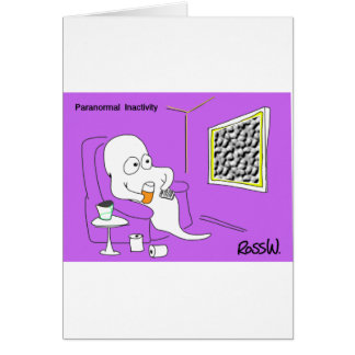 Paranormale inactiviteit.