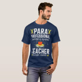 Paraprofessional Cooler Teacher Assistant Gift T-shirt (Voorkant volledig)