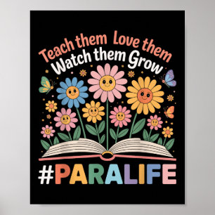 ParaProfessional Para Life Flower Teacher Terug na Poster