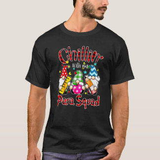 Paraprofessional Para Squad Chillin Gnomes Christm T-shirt
