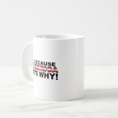 Parce que l'Amérique Mug drôle (Devant gauche)