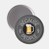 Parce que les gens (bière) Magnet (Recto/Verso)