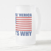 PARCE QUE 'MERICA QUI EST POURQUOI tasse de bière (Devant droit)
