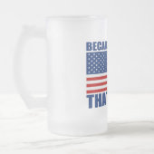 PARCE QUE 'MERICA QUI EST POURQUOI tasse de bière (Gauche)