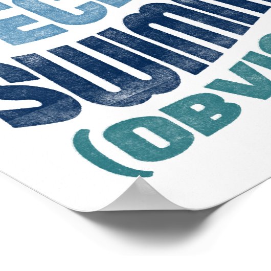 Parce que Poster de natation - Drôle La typographi (Coin)