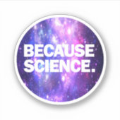 Parce que Sticker scientifique (Devant)