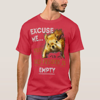 Pardon, je vogelvoer is leeg t-shirt
