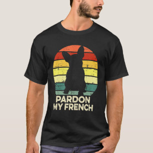 Pardon, mijn Franse Funny Pet Dog Frenchie Bulldog T-shirt