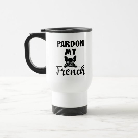 Pardon My French - Funny French Bulldog Reisbeker (Links)