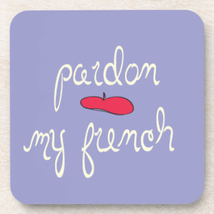 Pardon My French met Beret Drankjes Onderzetter