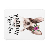 Pardon my Frenchie Magnet Magneet (Horizontaal)