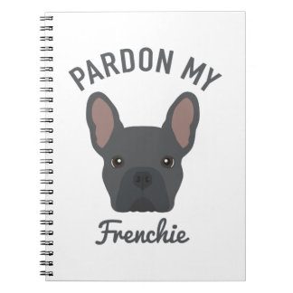Pardon my Frenchie Notitieboek