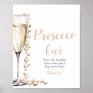 Parels en Prosecco Champagne Bar teken Poster