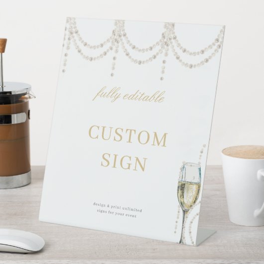 Parels en Prosecco Vrijgezellenfeest Custom Sign Reclamebord Met Voetstuk (Insitu)