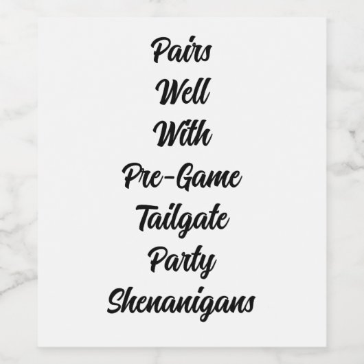 Paren Goed met pregame achterklep partij shenaniga Wijn Etiket (Enkel label)
