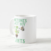 Parfois je mouille ma tasse de plantes (Devant gauche)