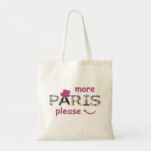 Parijs aantrekkingskracht meer Parijs alsjeblieft  Tote Bag