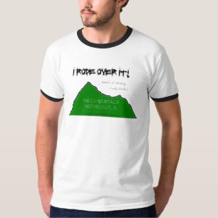 Parijs berg: "Ik heb er over gereden!" T-shirt