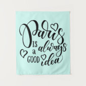 Parijs is altijd een goed idee script wandkleed (Voorkant)