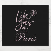 Parijs roze en zwart leven gaat verder sparkling wijnetiket (Enkel label)